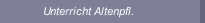 Unterricht Altenpfl.